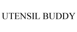 UTENSIL BUDDY trademark