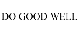 DO GOOD WELL trademark