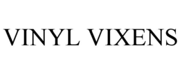 VINYL VIXENS trademark