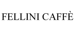FELLINI CAFFÈ trademark