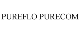 PUREFLO PURECOM trademark