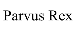 PARVUS REX trademark