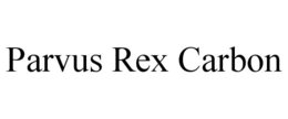 PARVUS REX CARBON trademark