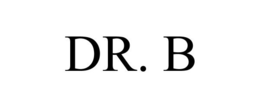 DR. B trademark