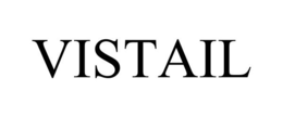 VISTAIL trademark