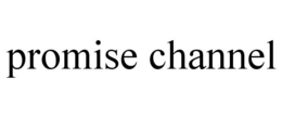 PROMISE CHANNEL trademark