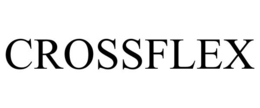 CROSSFLEX trademark