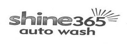 SHINE365 AUTO WASH trademark