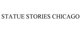 STATUE STORIES CHICAGO trademark