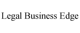 LEGAL BUSINESS EDGE trademark