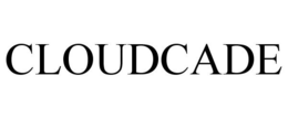 CLOUDCADE trademark