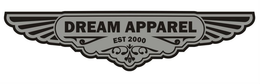 DREAM APPAREL EST 2000 trademark