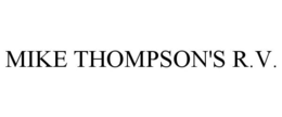 MIKE THOMPSON'S R.V. trademark