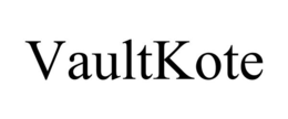 VAULTKOTE trademark