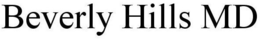 BEVERLY HILLS MD trademark