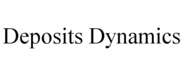 DEPOSITS DYNAMICS trademark