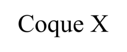 COQUE X trademark