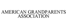 AMERICAN GRANDPARENTS ASSOCIATION trademark