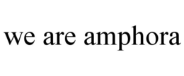 WE ARE AMPHORA trademark