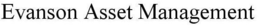 EVANSON ASSET MANAGEMENT trademark