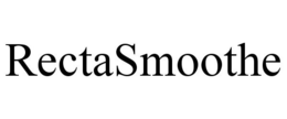 RECTASMOOTHE trademark