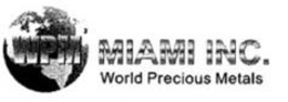 WPM MIAMI INC. WORLD PRECIOUS METALS trademark