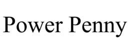 POWER PENNY trademark