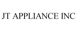 JT APPLIANCE INC trademark