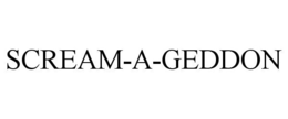 SCREAM-A-GEDDON trademark