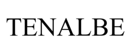 TENALBE trademark