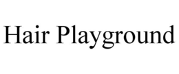 HAIR PLAYGROUND trademark