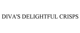 DIVA'S DELIGHTFUL CRISPS trademark