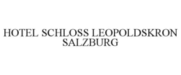 HOTEL SCHLOSS LEOPOLDSKRON SALZBURG trademark