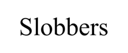 SLOBBERS trademark