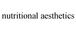 NUTRITIONAL AESTHETICS trademark