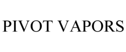 PIVOT VAPORS trademark