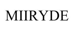 MIIRYDE trademark