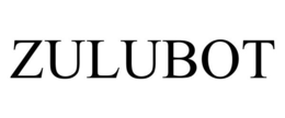 ZULUBOT trademark