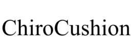 CHIROCUSHION trademark