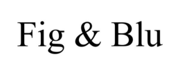 FIG & BLU trademark
