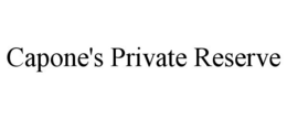 CAPONE'S PRIVATE RESERVE trademark