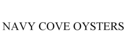 NAVY COVE OYSTERS trademark