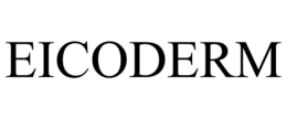 EICODERM trademark