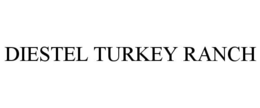DIESTEL TURKEY RANCH trademark
