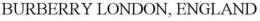 BURBERRY LONDON, ENGLAND trademark