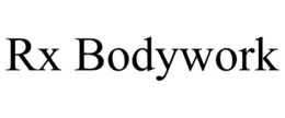 RX BODYWORK trademark