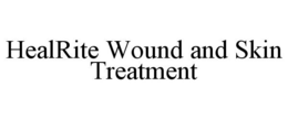 HEALRITE WOUND AND SKIN TREATMENT trademark