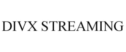 DIVX STREAMING trademark
