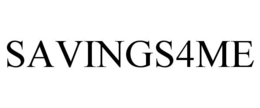 SAVINGS4ME trademark