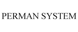 PERMAN SYSTEM trademark